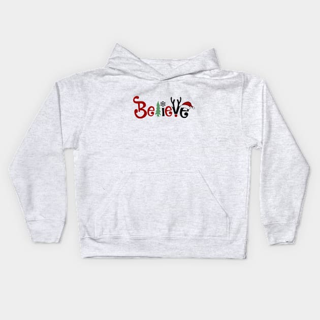 Christmas Believe Kids Hoodie by BamBam